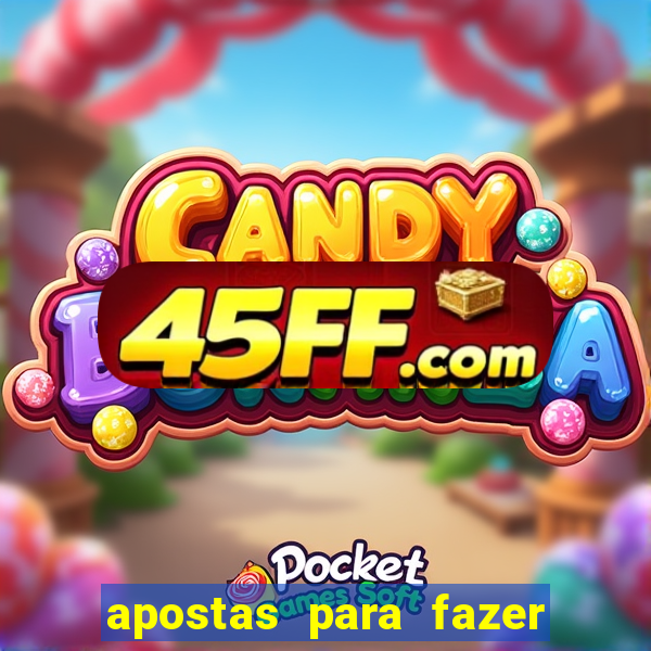 apostas para fazer com o crush